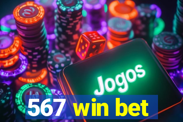 567 win bet